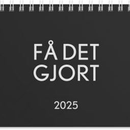 Årsbundet - Bordsalmanacka Få Det Gjort 2025